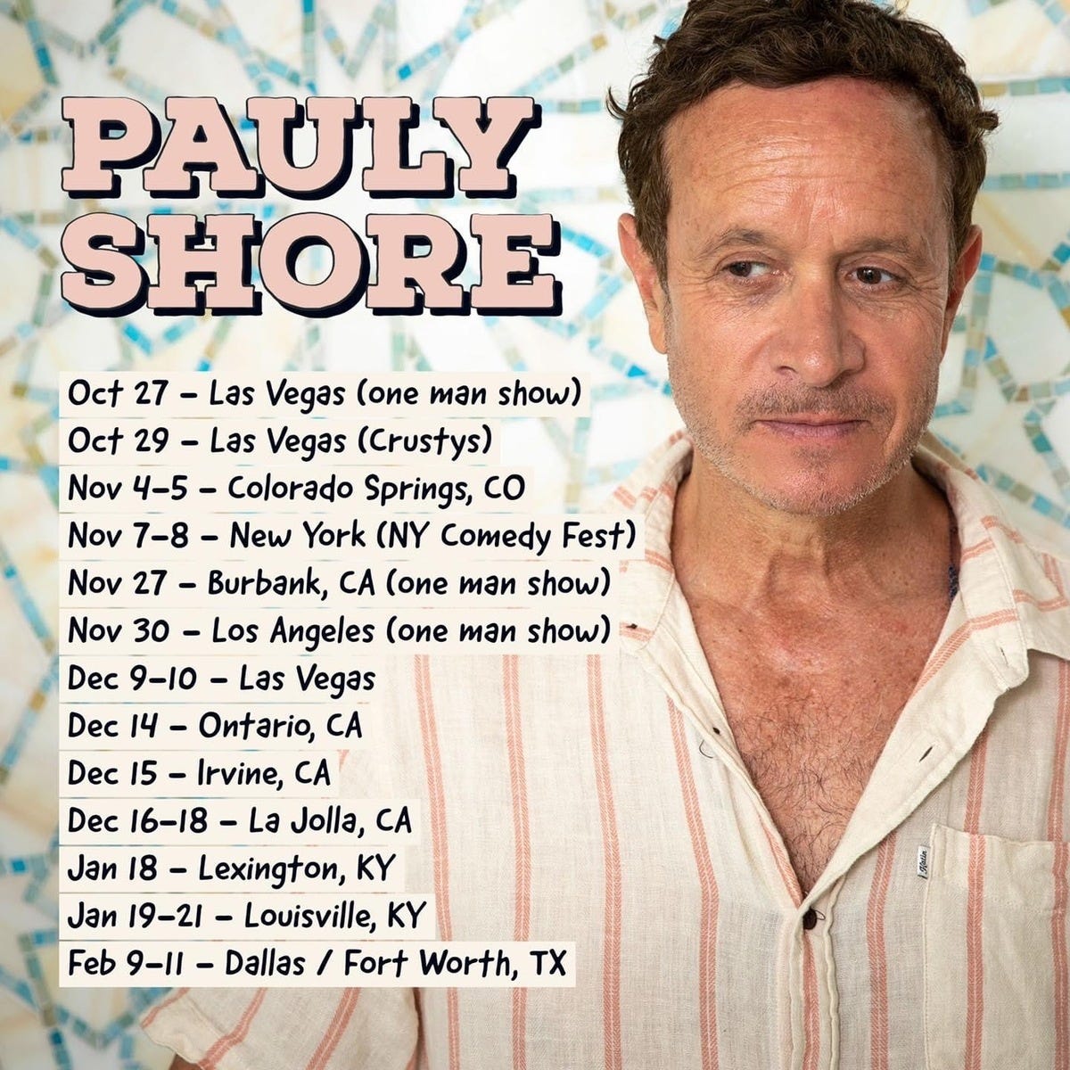 The Glory of Pauly Shore in 2023