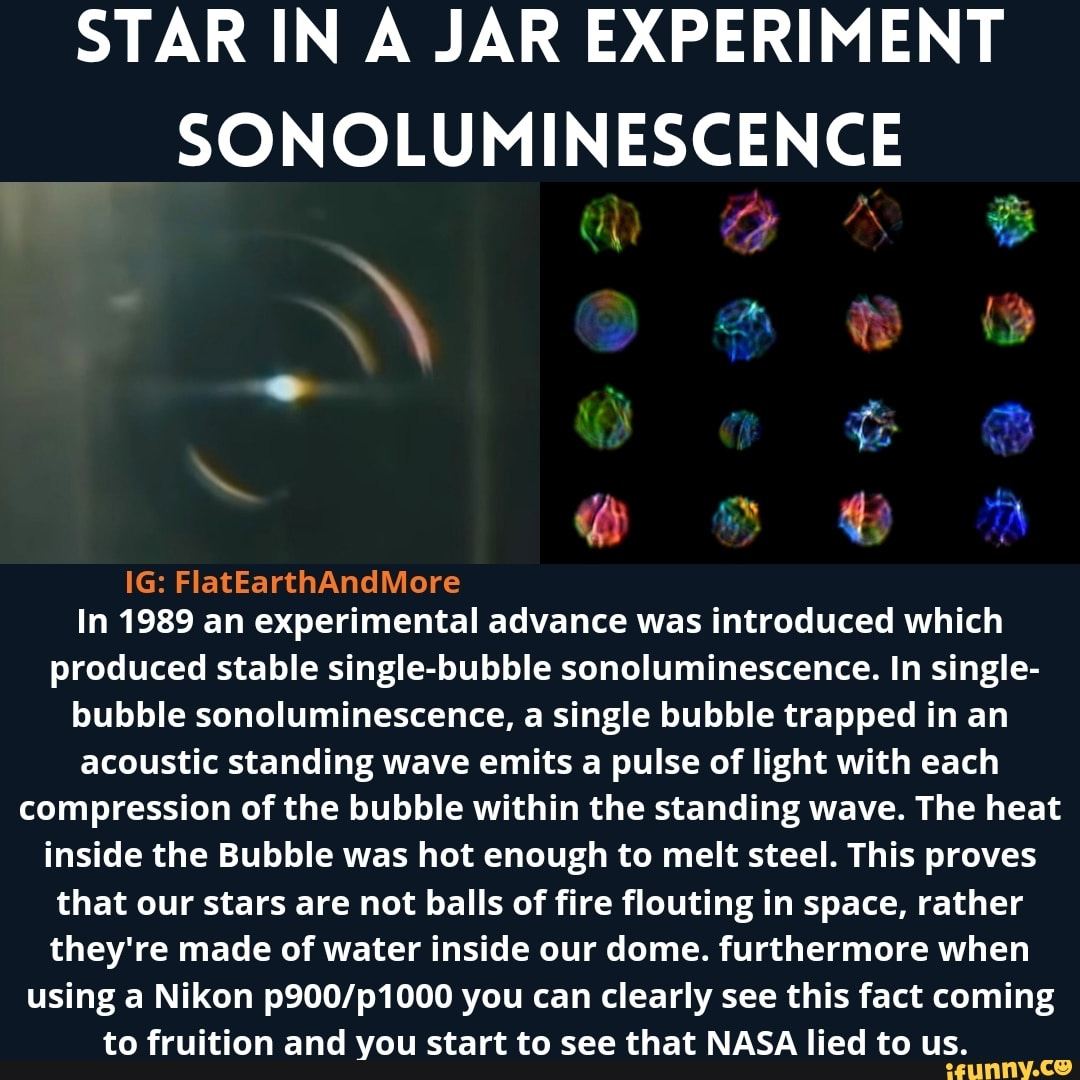 Sonoluminescence A Star in a Jar Stars are Not Massive Nuclear