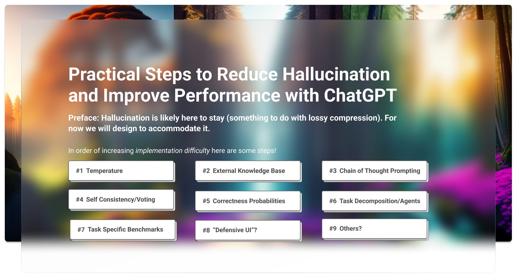 Practical Steps to Reduce Hallucination and Improve Performance of ...