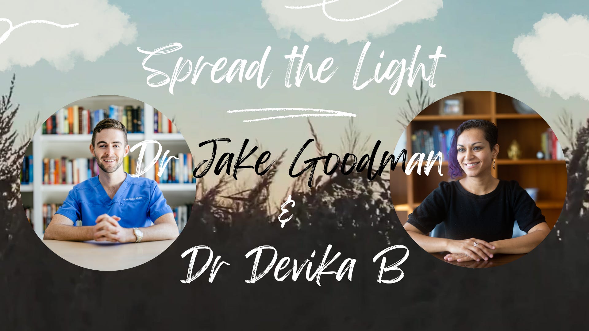 Spread the light: Dr Jake Goodman's journey with anxiety and depression ...