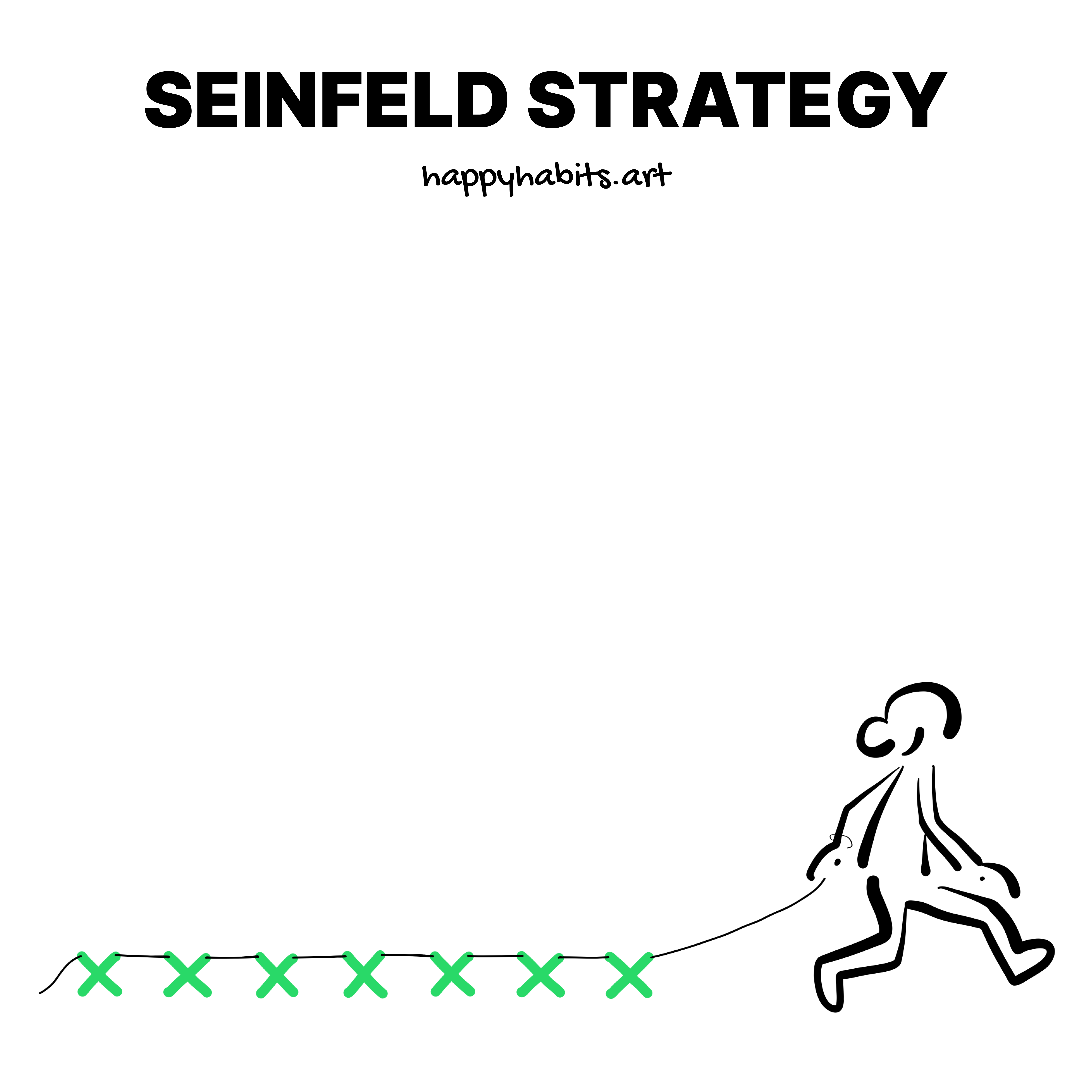 Seinfeld Strategy Happy Habits seinfeld-strategy-happy-habits