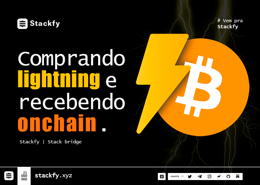 Stackfy Comprando na rede lightning e recebendo na rede onchain