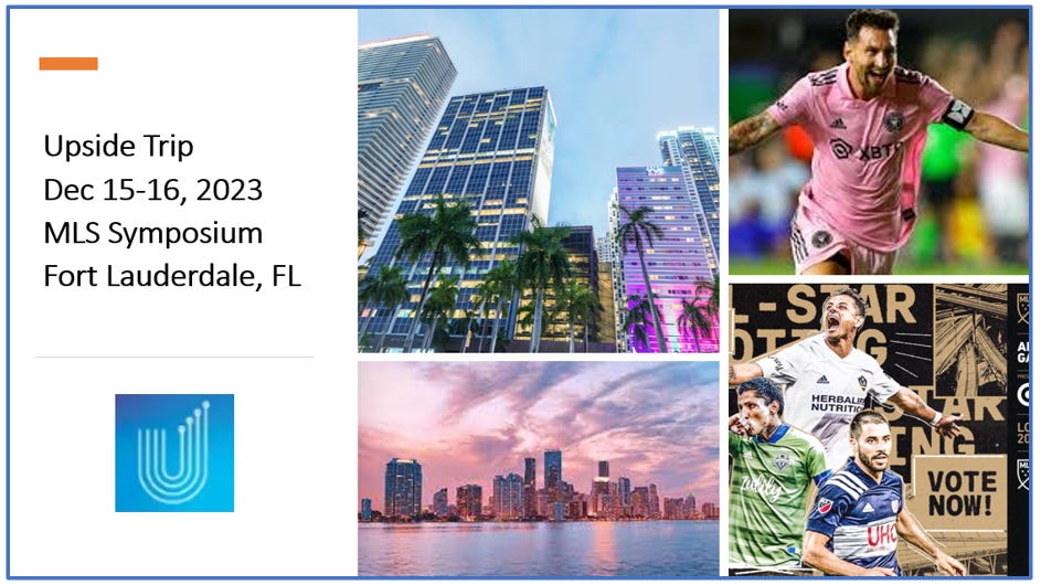 ⚽🏟️ Upside Attending 2023 MLS Symposium in Fort Lauderdale FL on