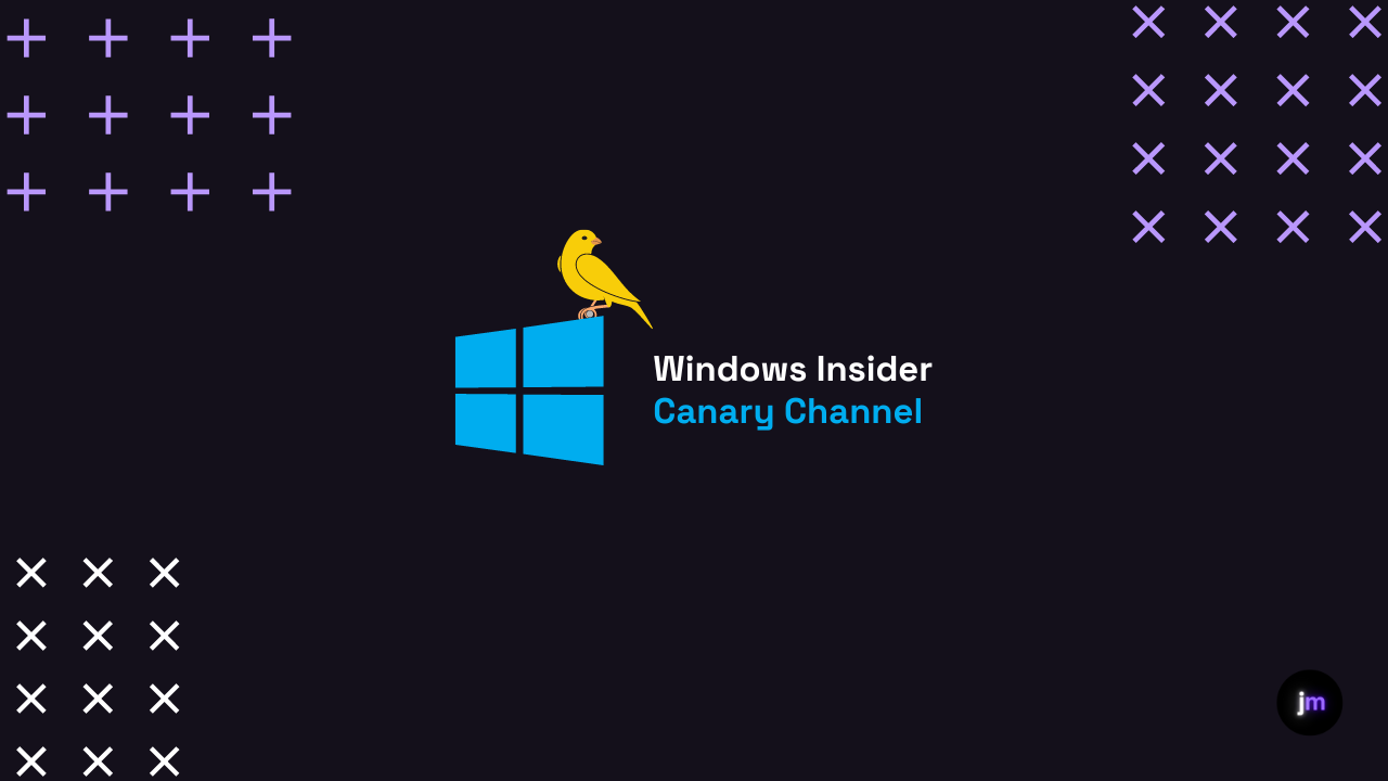 We Finally Have a Windows Insider Canary Channel!