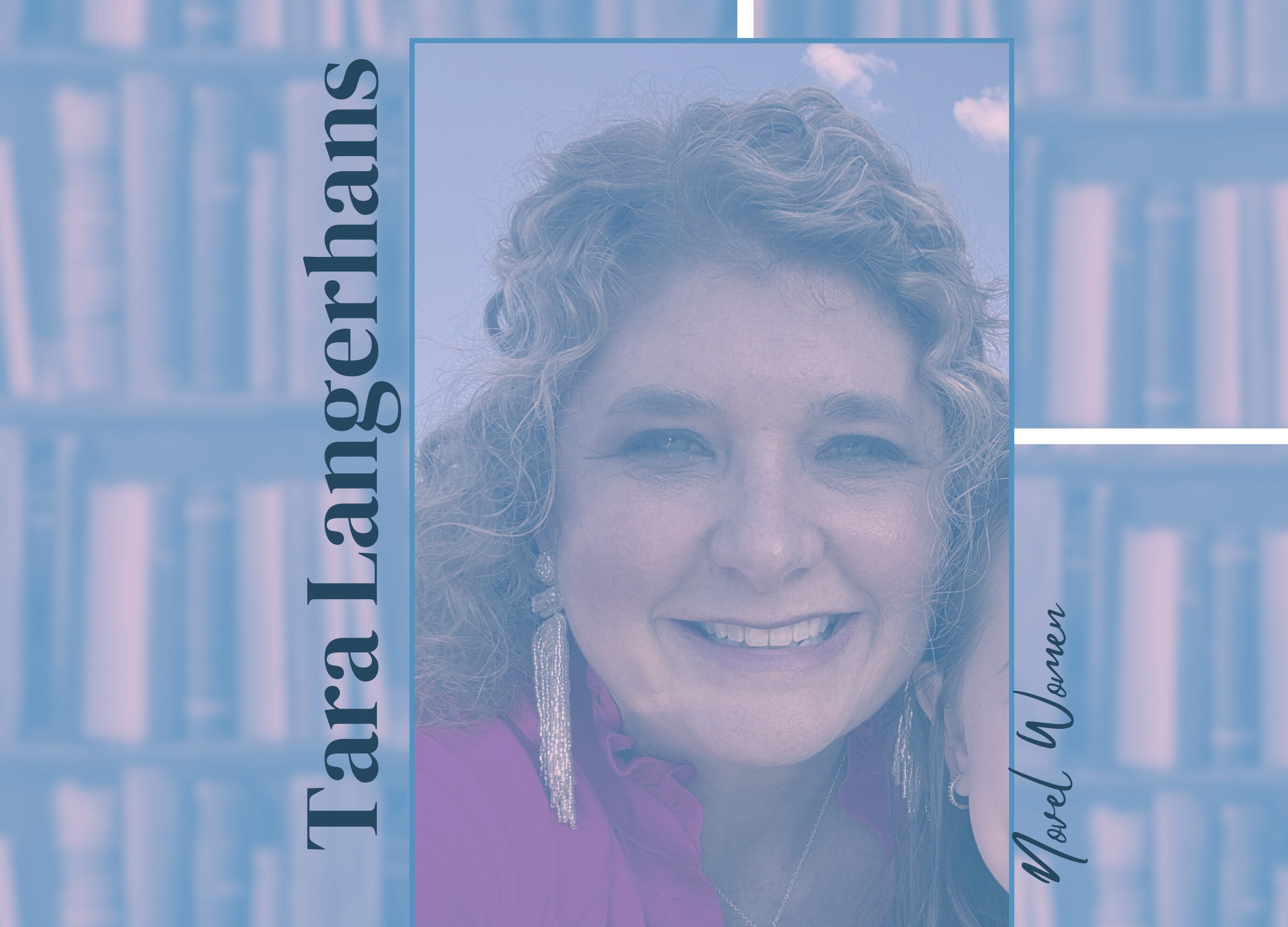 Tara Langerhans: Novel Women - abby's reading.