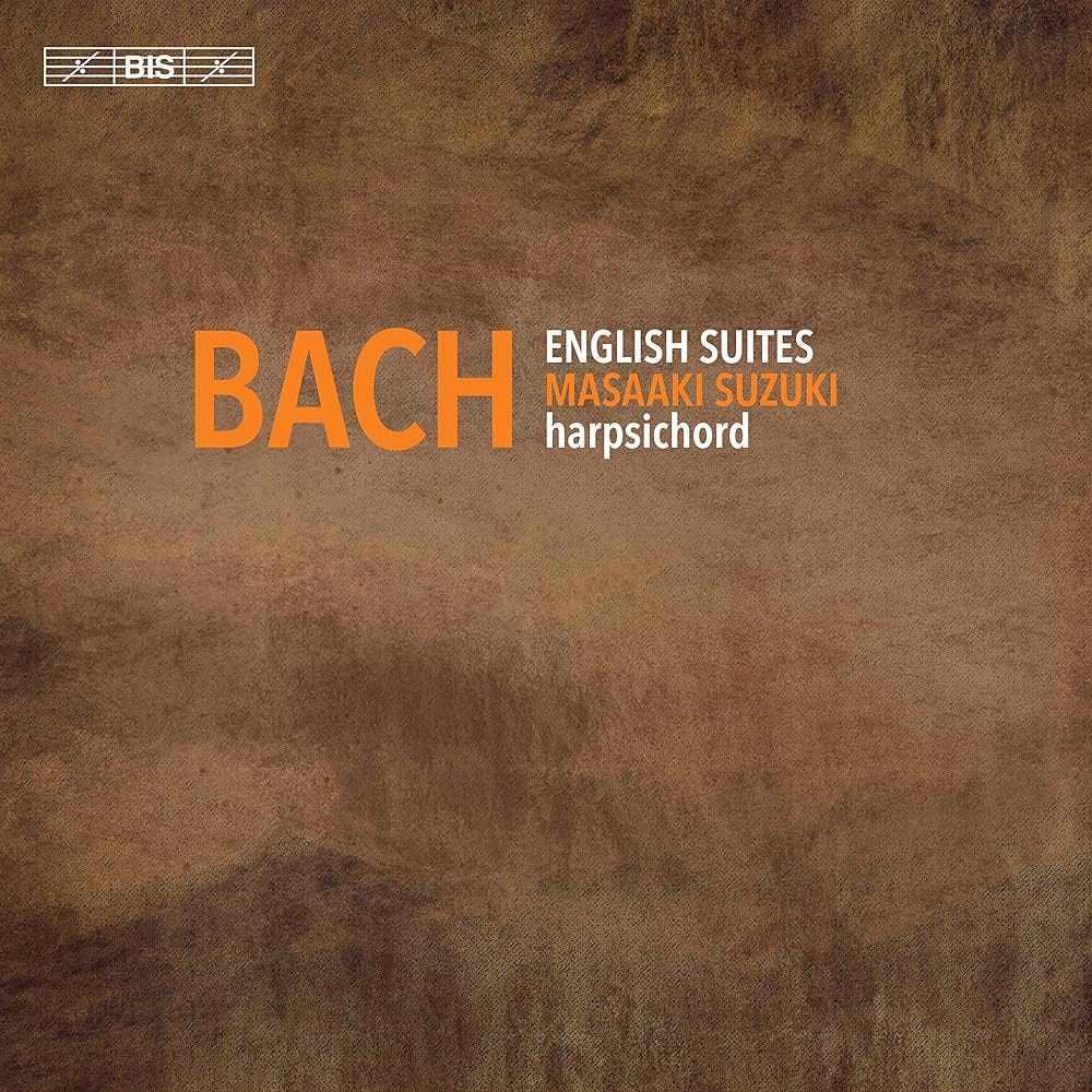 August 7: The English Suites (BWV 806-811); Suzuki, Argerich
