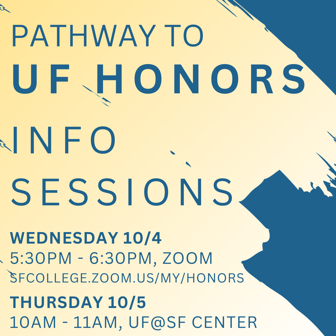 Reminder UF Honors Pathway Info Sessions by Ryan Keith