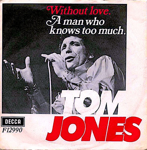 Tom Jones It's A Man's Man's Man's World Meeting Sir Tom Jones - by Johnny J. Blair