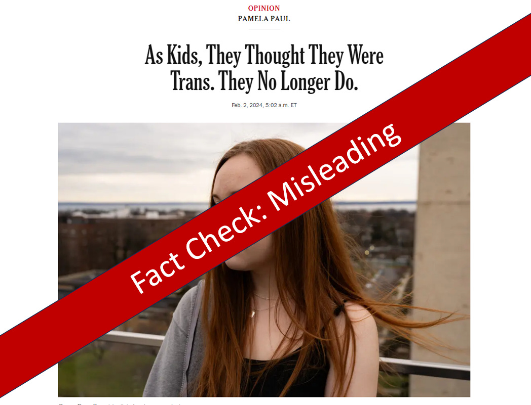 Debunked Misleading NYT AntiTrans Article By Pamela Paul Relies On