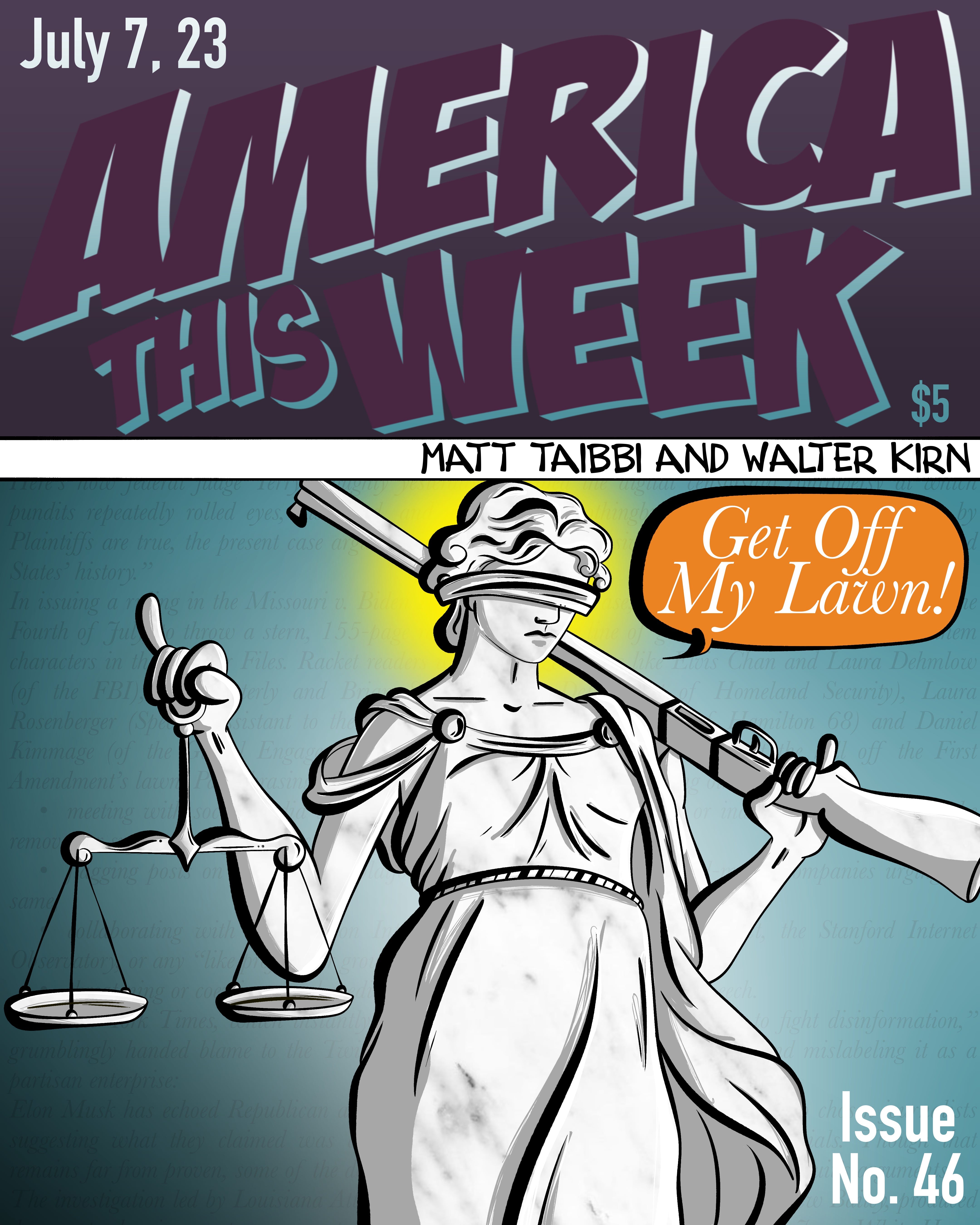 Episode 46: "America This Week," with Matt Taibbi and Walter Kirn