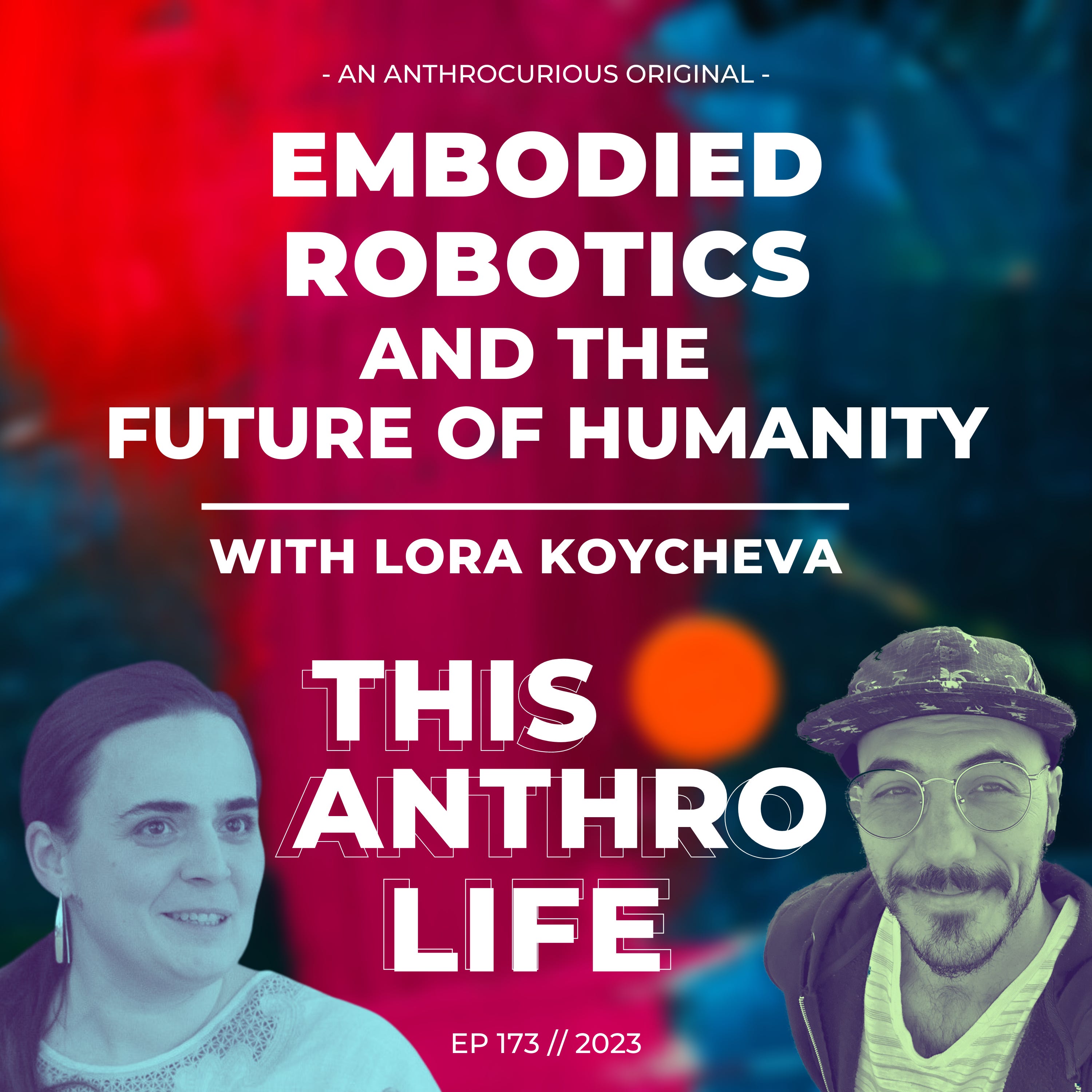 How to think like a roboticist anthropologist