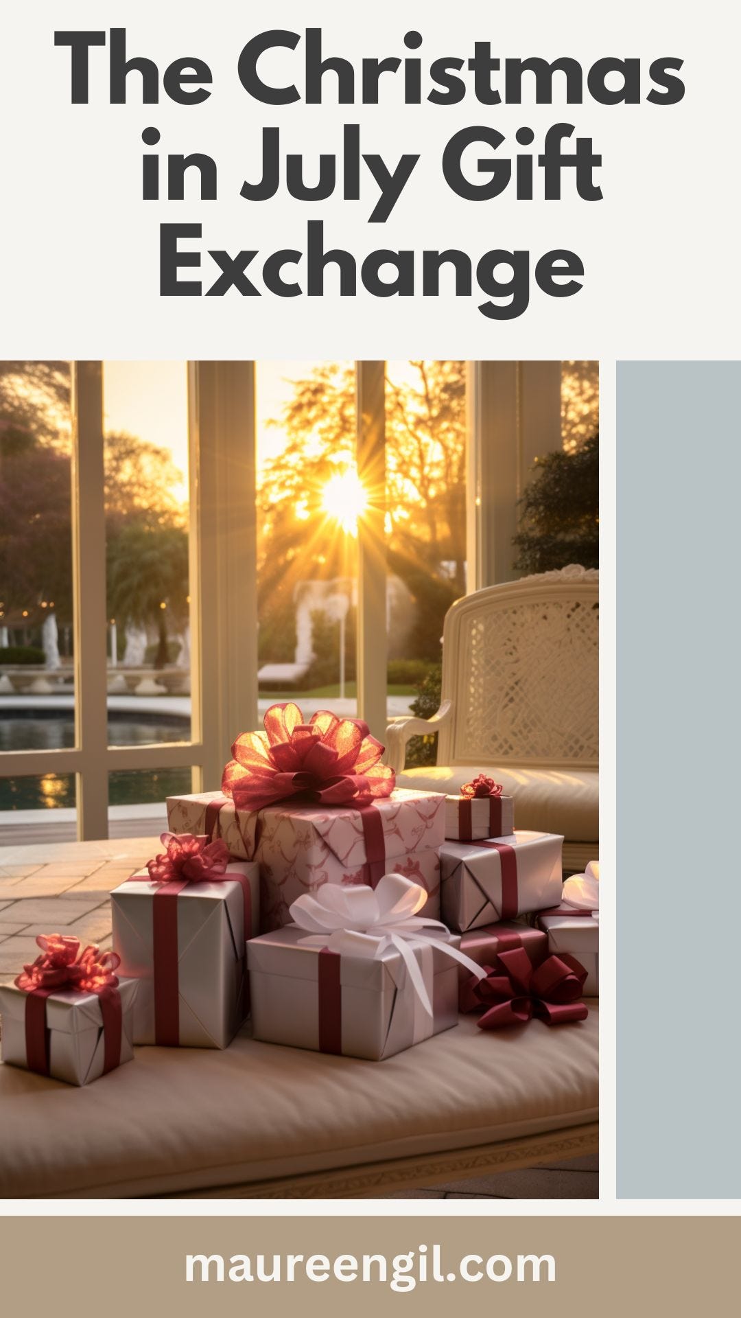 The Christmas in July Gift Exchange
