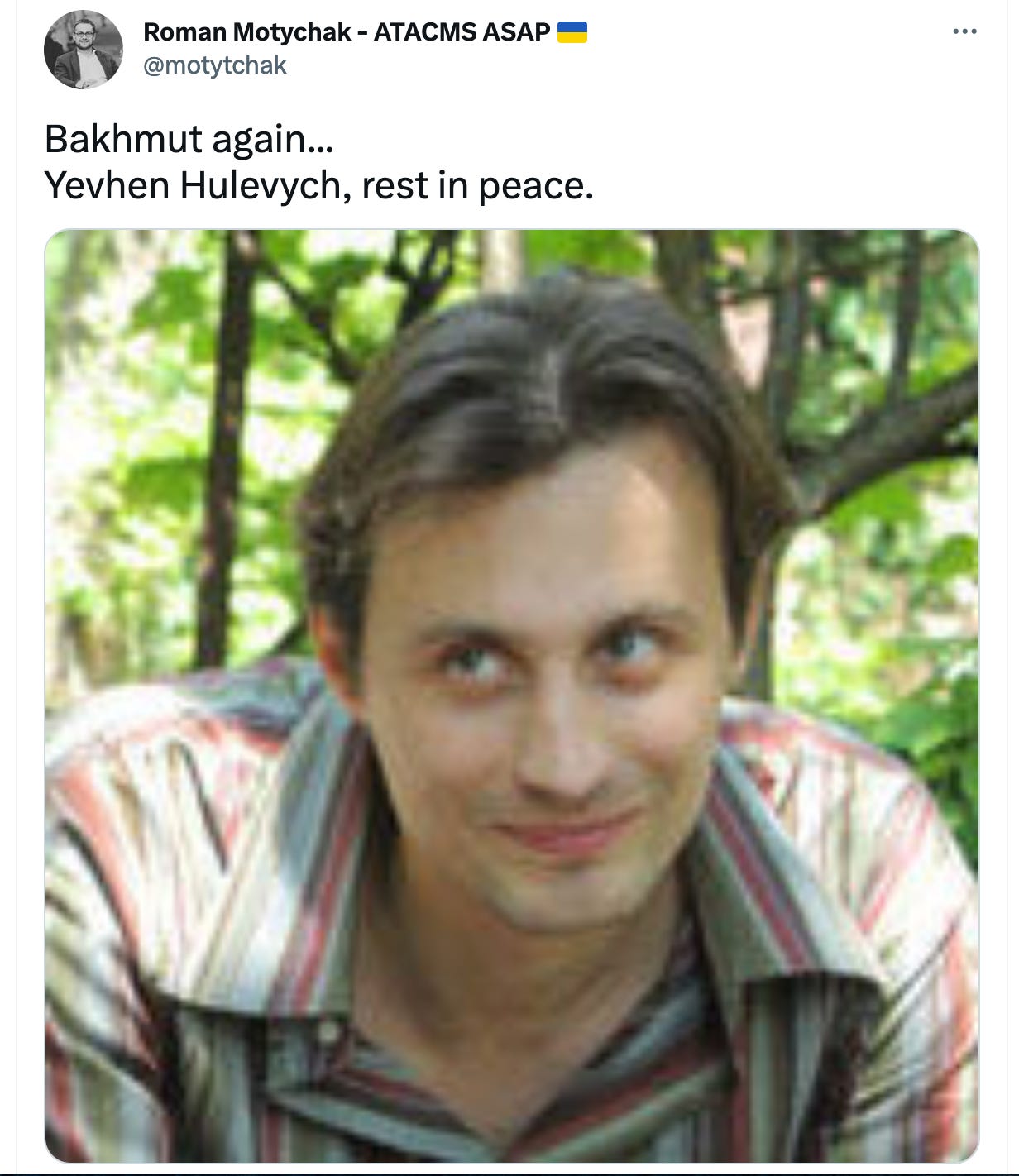 In memoriam Yevhen, a soldier of Ukraine