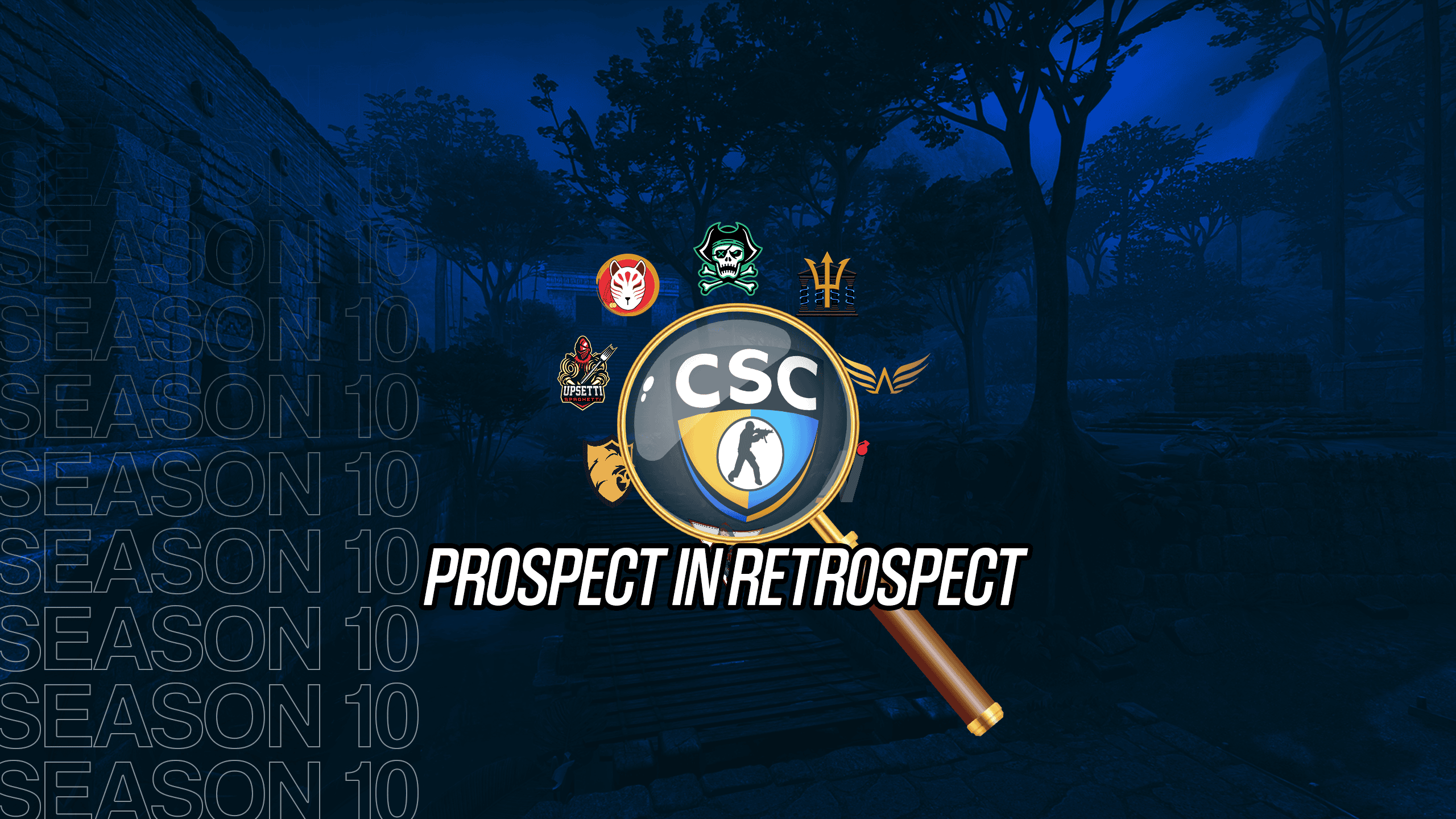 CSC S10 Prospect Retrospective - CSC’s Substack