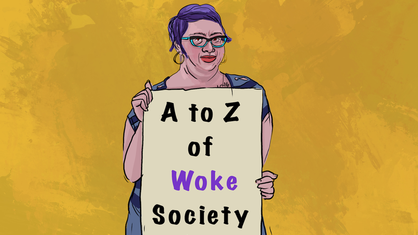 The A to Z of Woke Society Arcadius Strauss