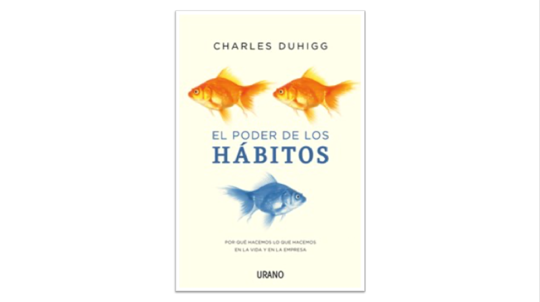 Resumen del libro El Poder de los Hábitos