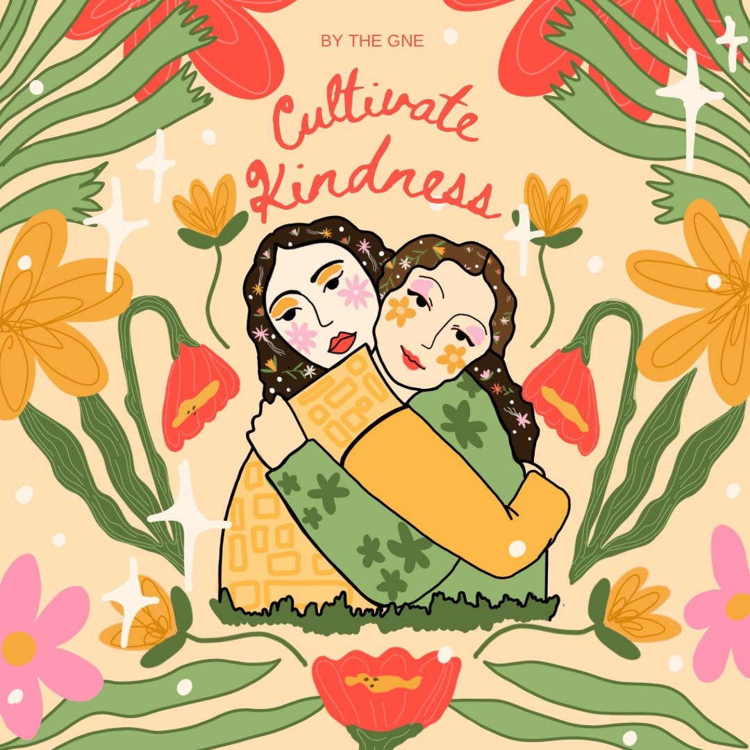Cultivate Kindness | Substack