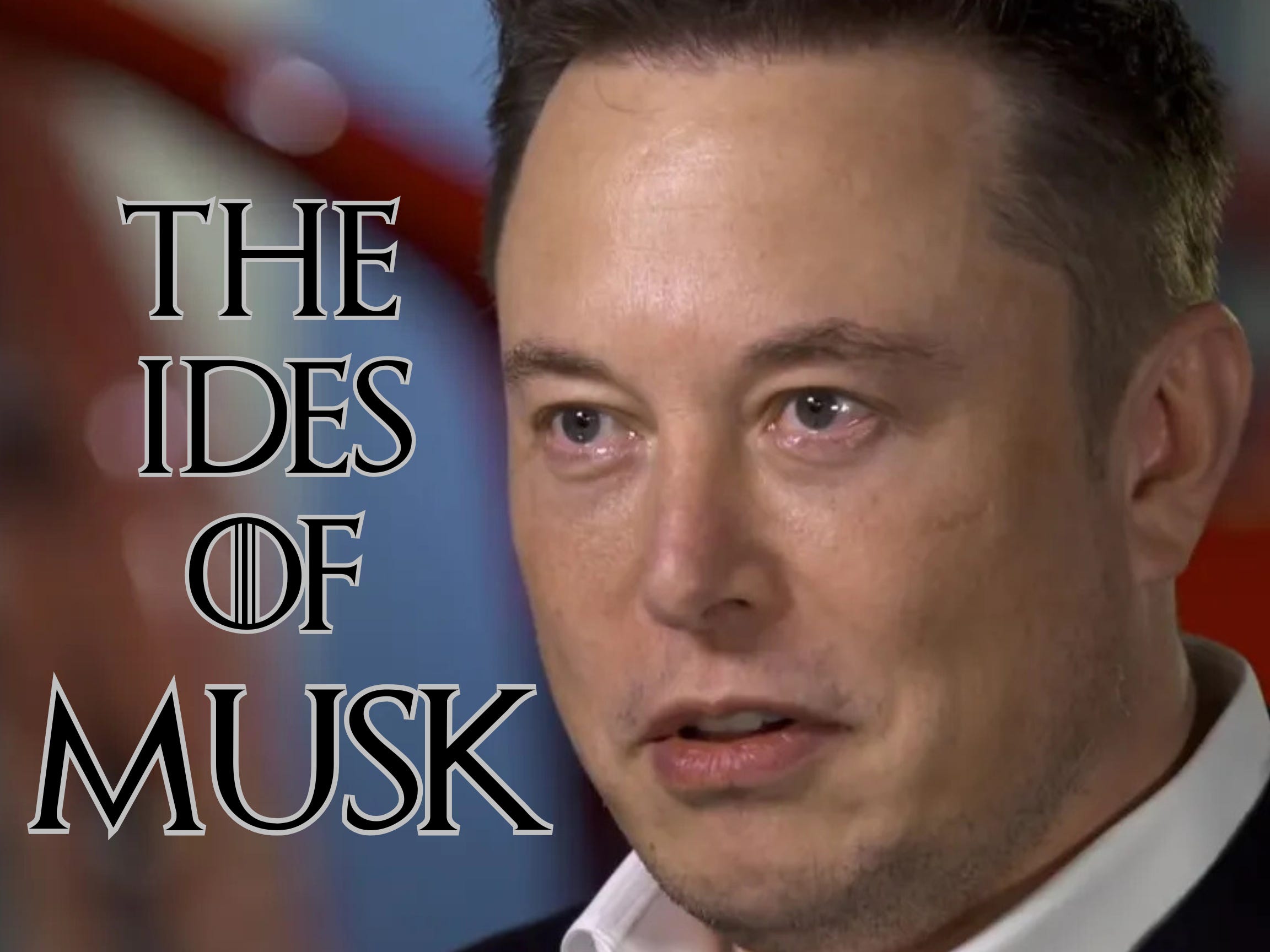 The Ides of Musk: How March 2025 Became Elon s Cosmic Comeuppance