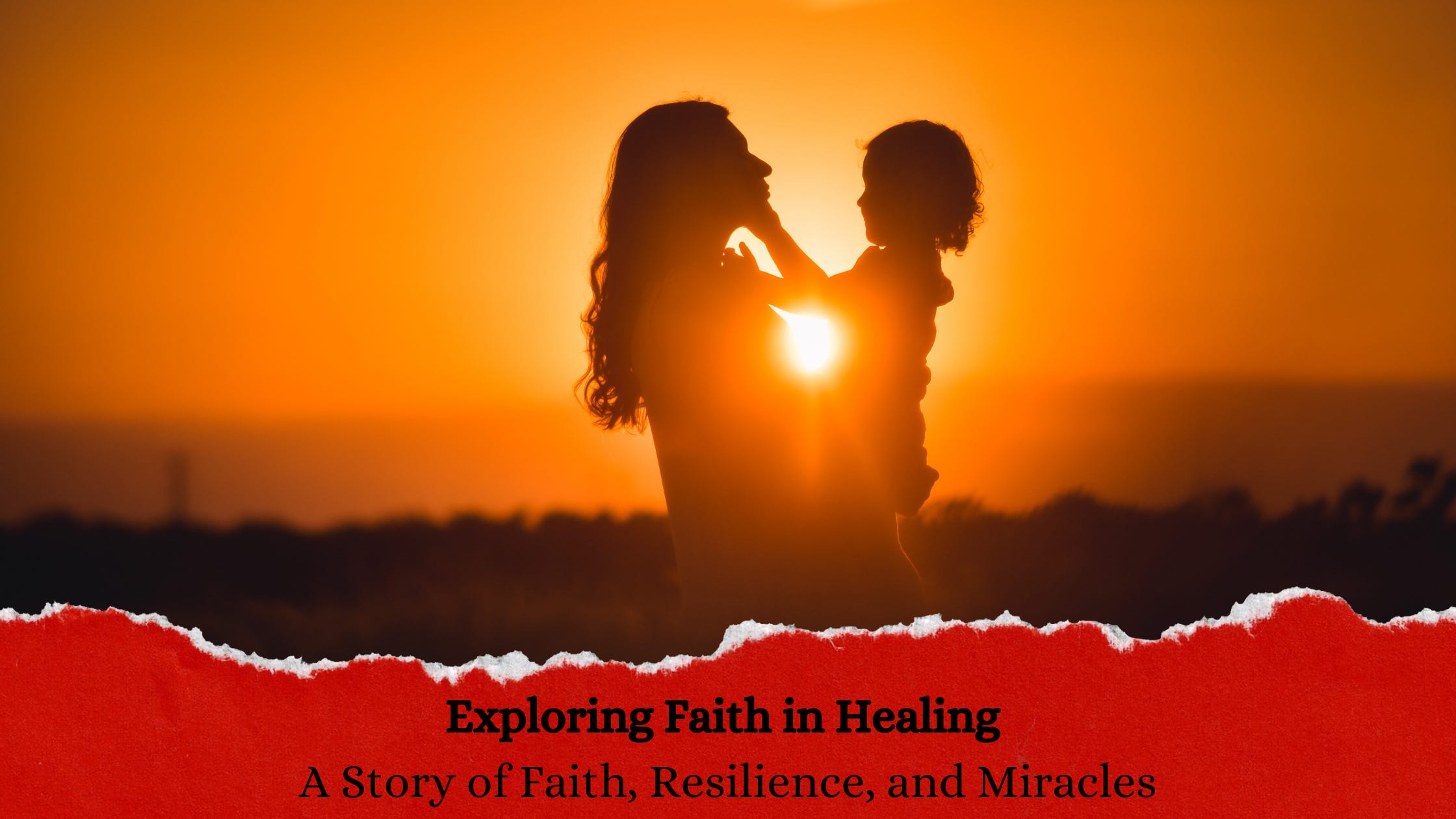 Faith in Healing: A Story of Faith, Resilience, and Miracles