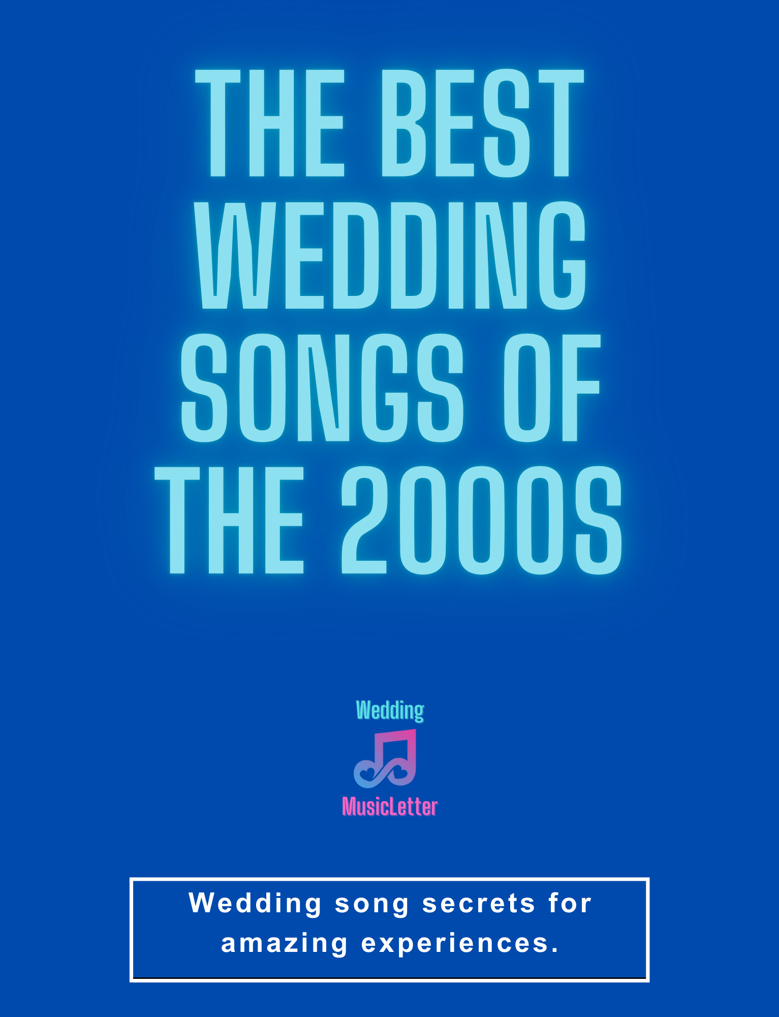 best-wedding-songs-of-the-2000s-by-matthew-campbell