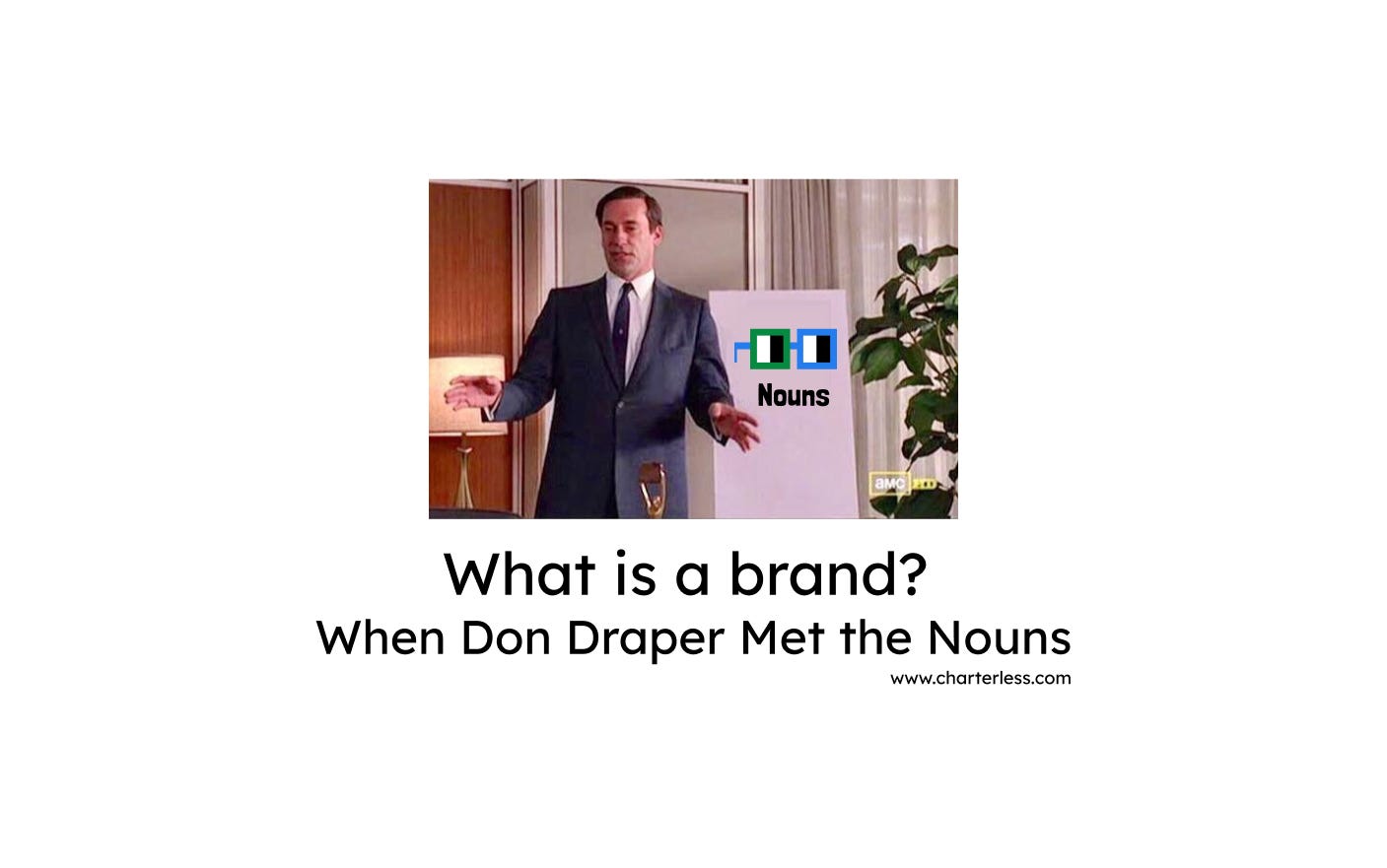 What is a brand? When Don Draper Met the Nouns