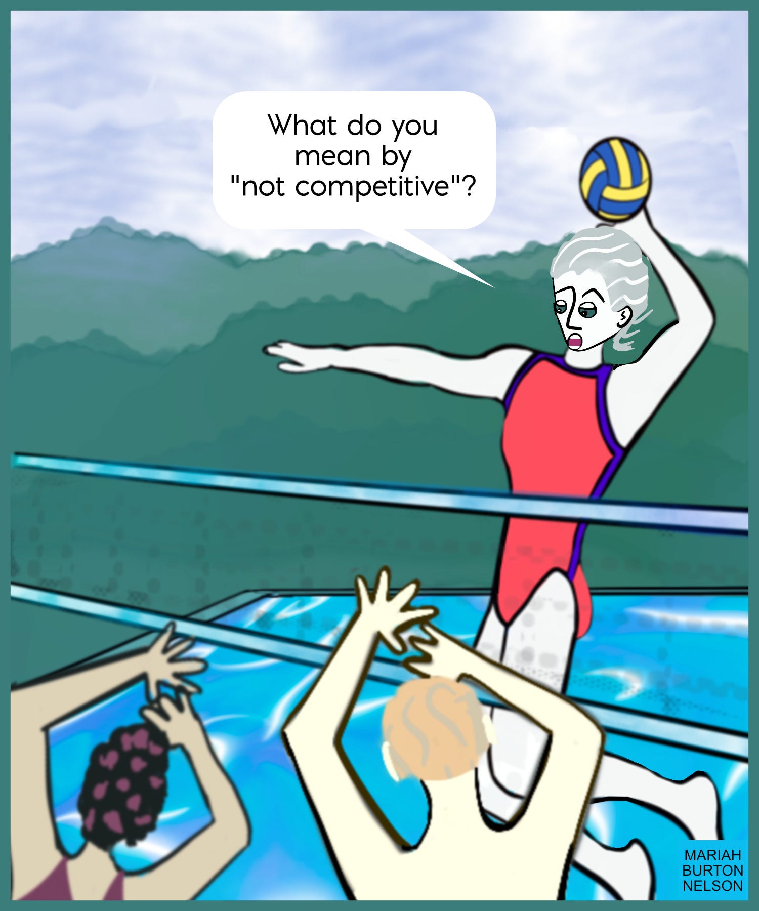 What Does "Not Competitive" Mean? - by Mariah Burton Nelson