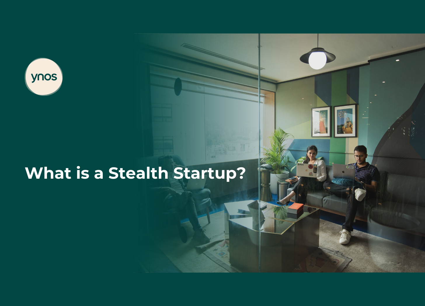 Is Stealth Startup A Real Company What is a Stealth Startup? - by ynos - Trust & Grow