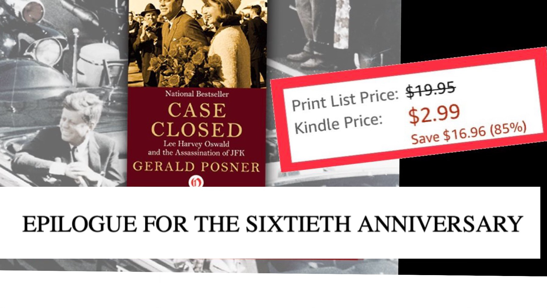 First Update to Gerald Posner JFK Case Closed in 20 Years