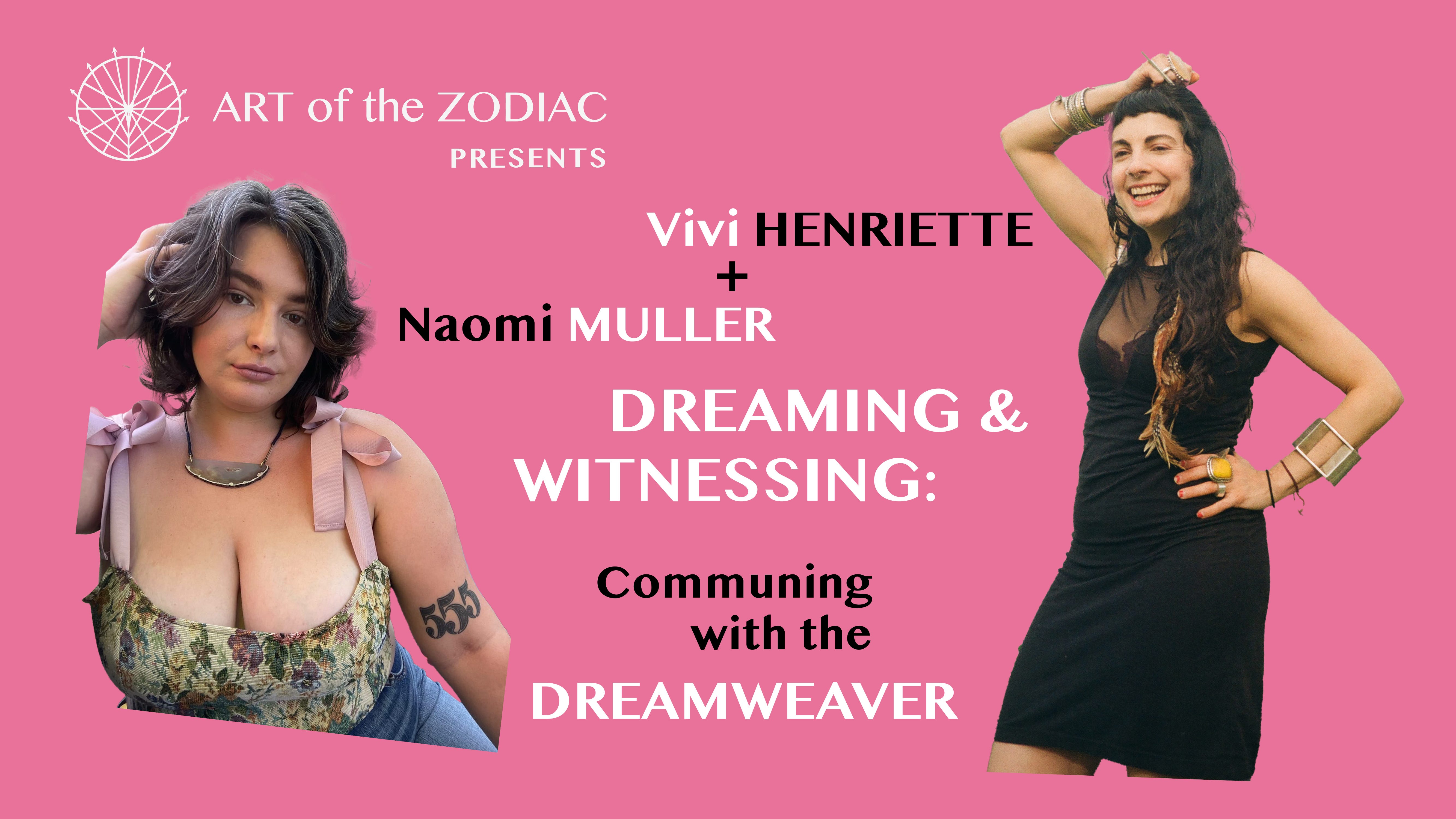 Dreaming & Witnessing: Communing with the Dream Weaver