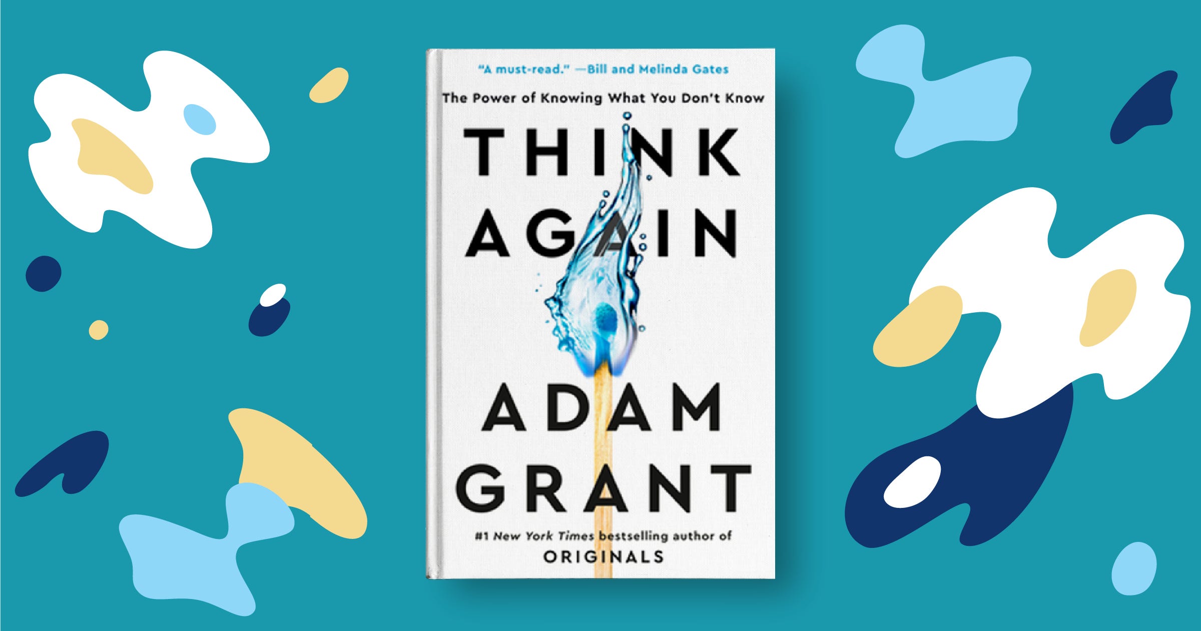 Think Again by Adam Grant book review