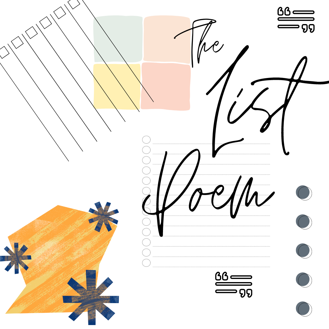 The Power of the List Poem by Ginger Ayla