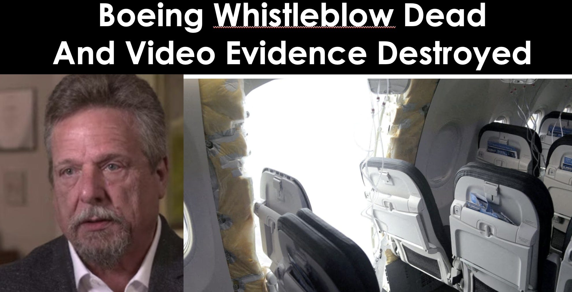 Boeing Whistleblower is Dead and Video Evidence Destroyed