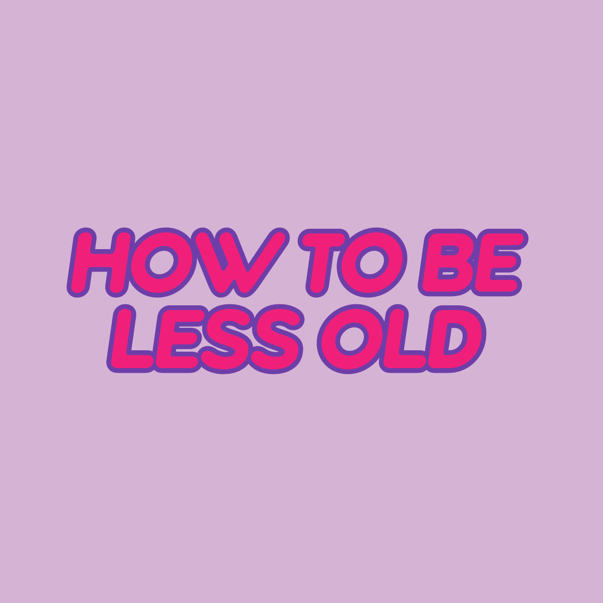 How To Be Less Old Substack