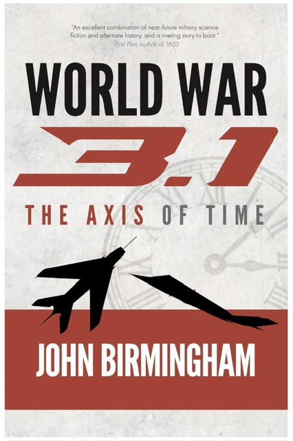 The Axis of Time returns with World War 3.1