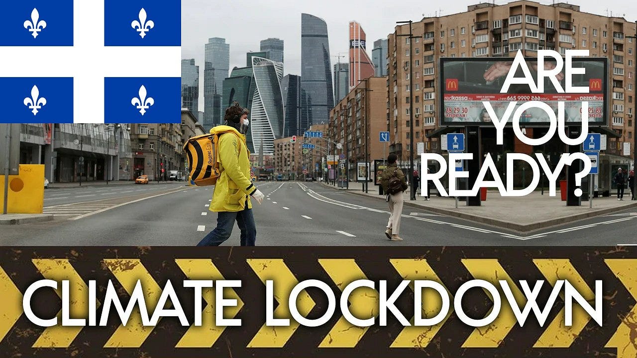 Climate Lockdowns Coming To Quebec Bill 50 Suggests So