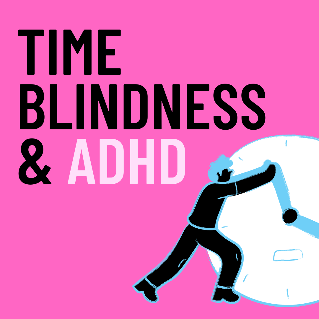 Time Blindness & ADHD by Trina Haynes My Lady ADHD