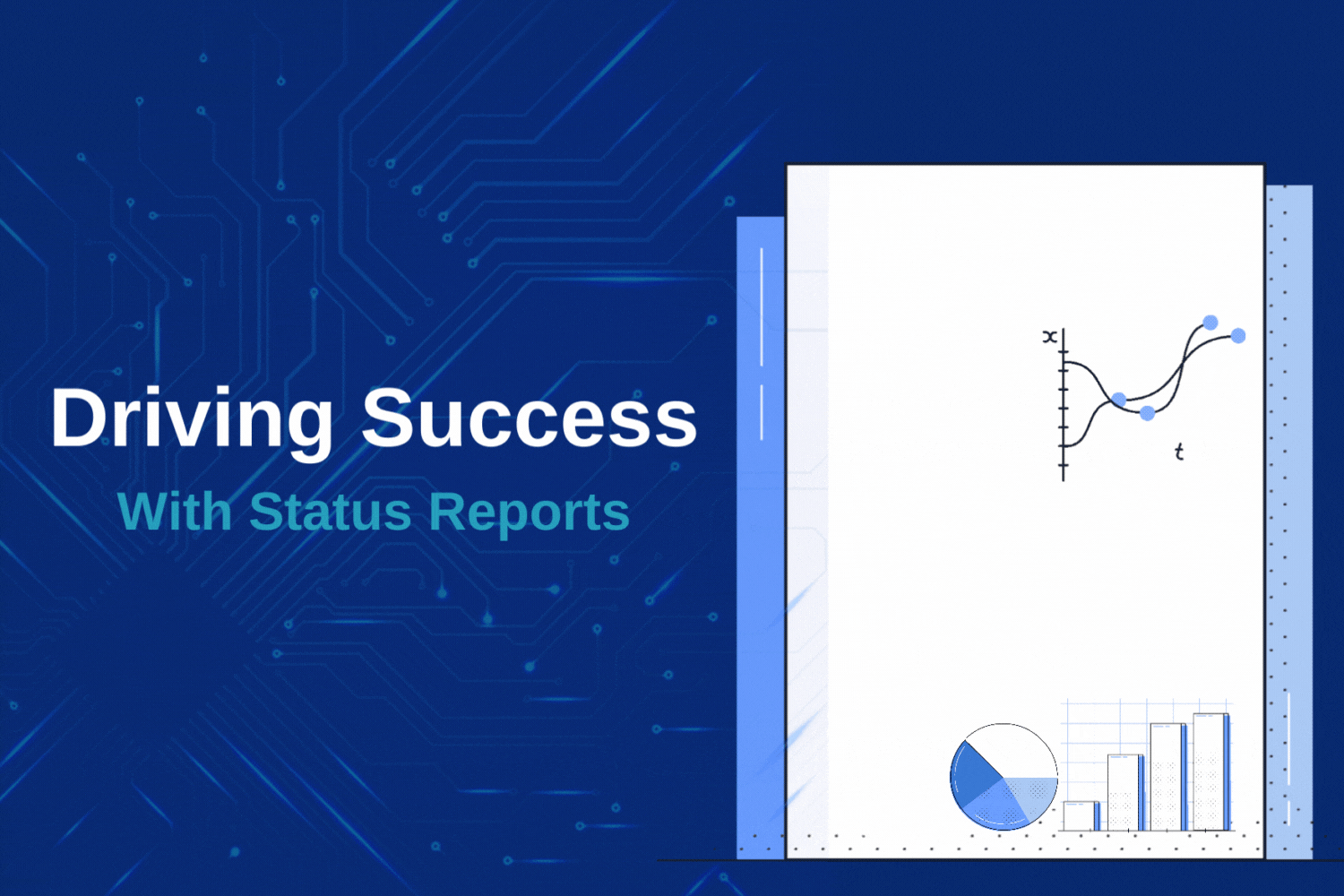 Driving Success with Status Reports: How to Communicate Like a Pro