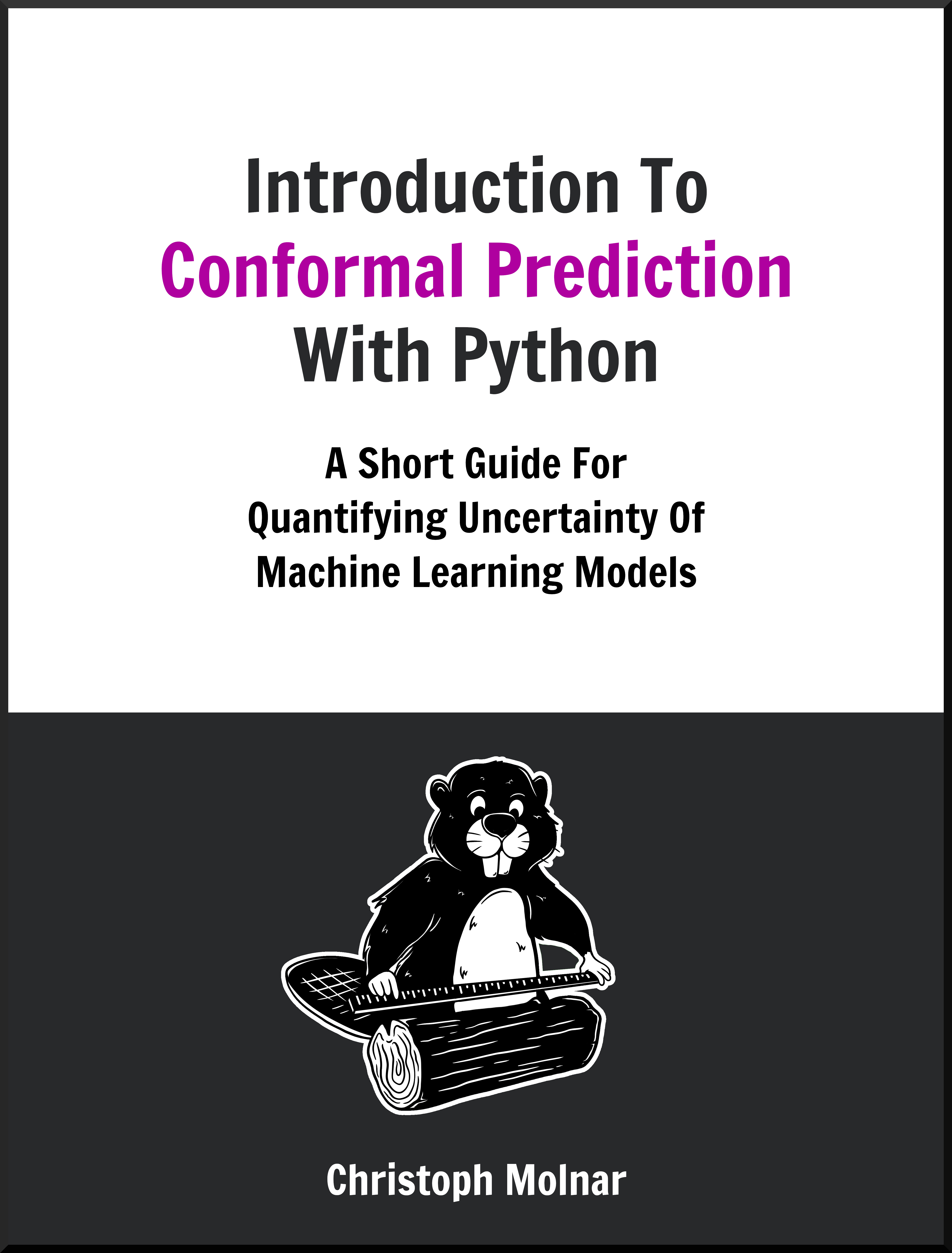 Conformal prediction for deals reliable machine learning