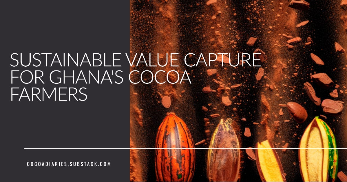 Sustainable Value Capture of Ghana’s Cocoa Farmers