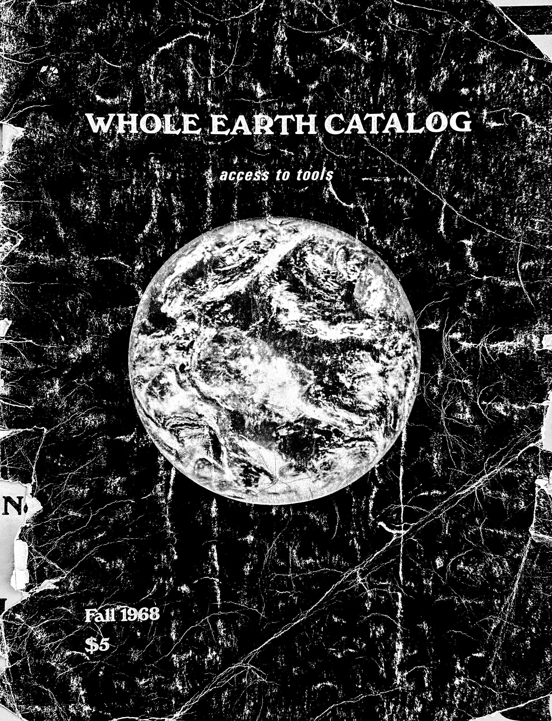 History Of the Whole Earth Catalog and The Birth of West History Of the Whole Earth Catalog and The Birth of West
