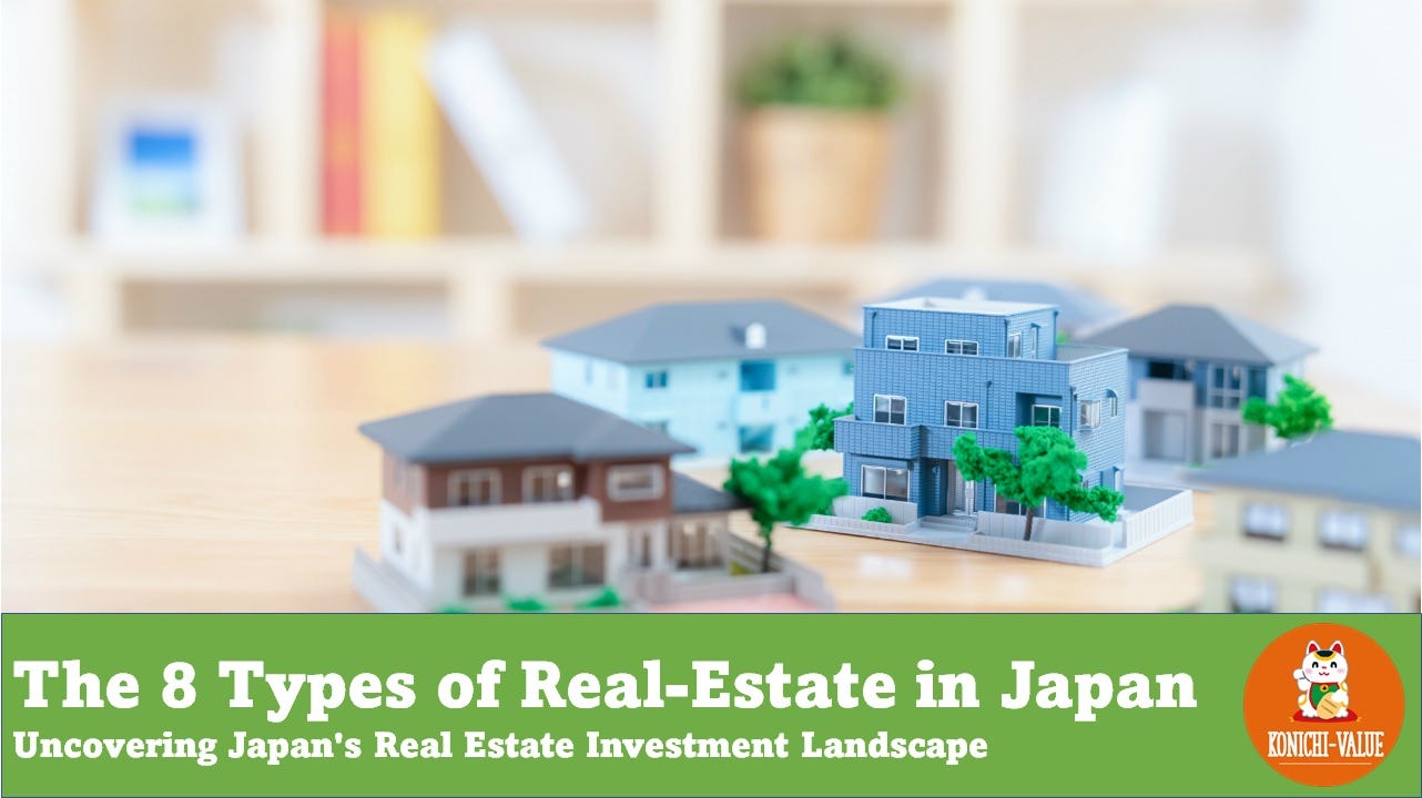 [RealEstate] Exploring the 8 Different Types of RealEstate Investment