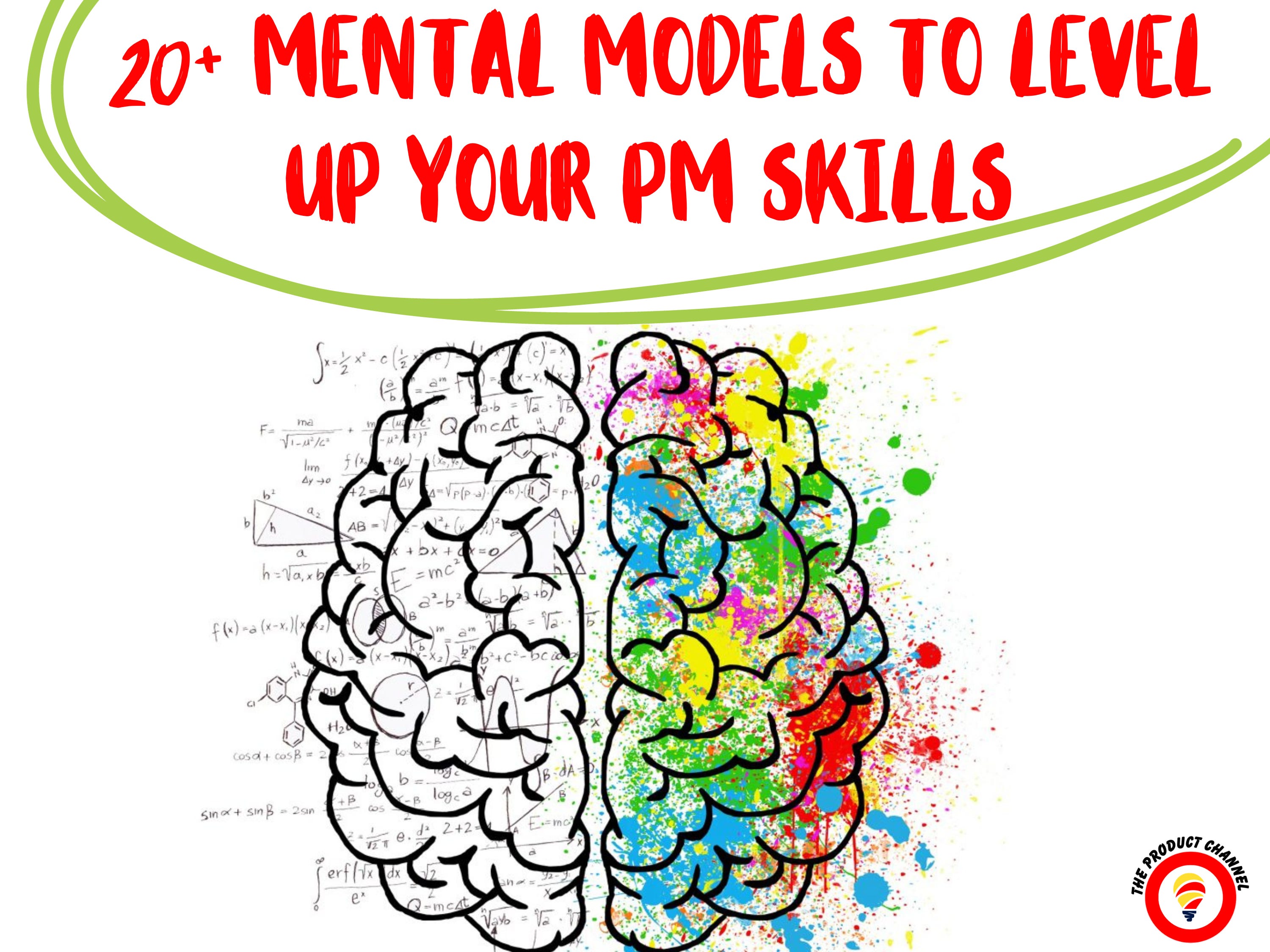 Week 57 - 20+ Mental Models to Level Up Your PM Skills