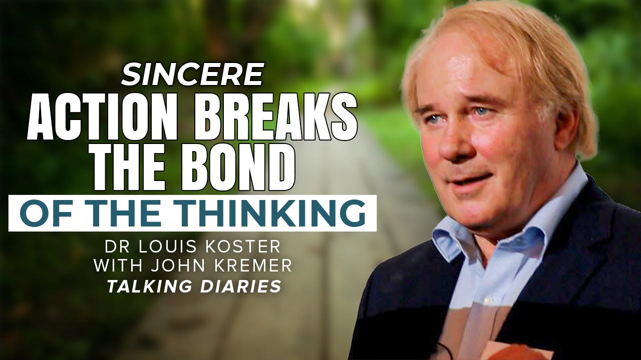 Talking Diaries - Sincere Action Breaks The Bond Of The Thinking