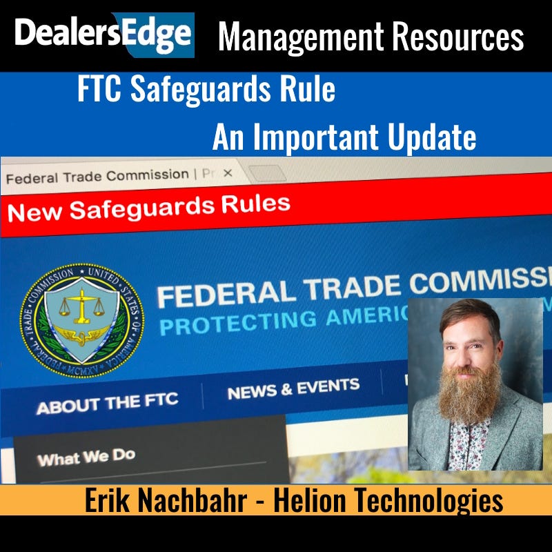 FTC Safeguards Rule An Important Update for Dealerships