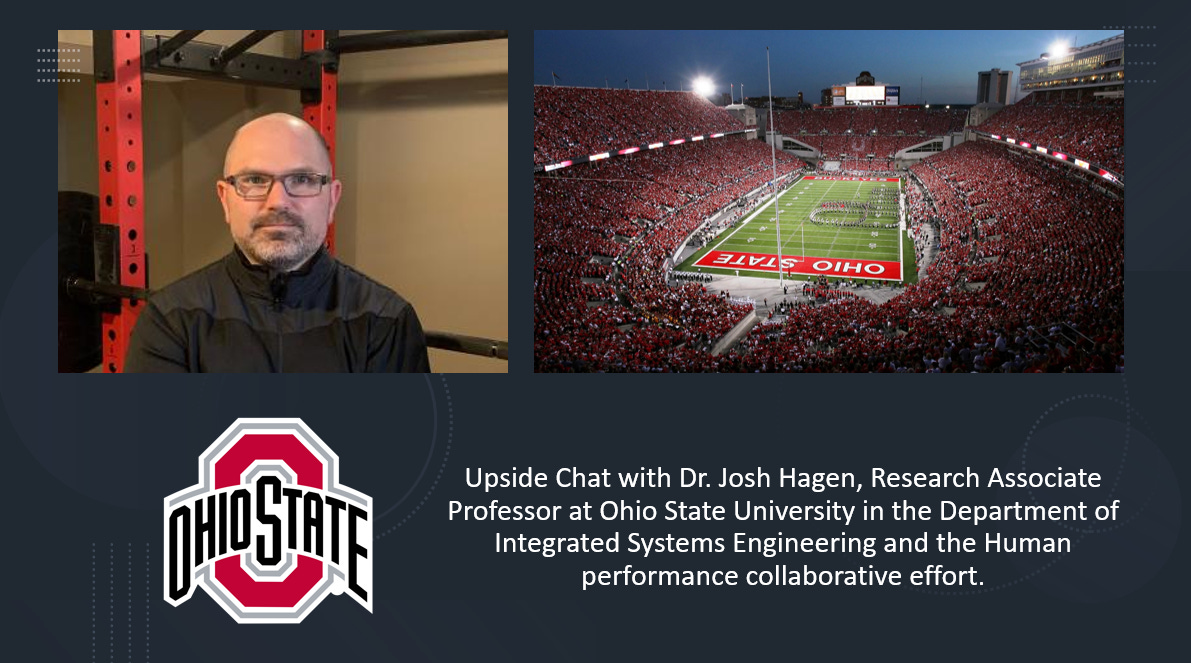 🔥Upside Chat Dr. Josh Hagen, Research Associate Professor at Ohio