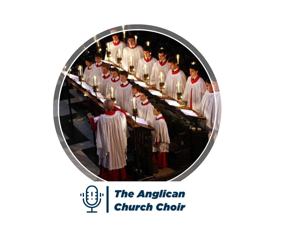 Speaking as an Anglican, I’d like to bring back the church choir