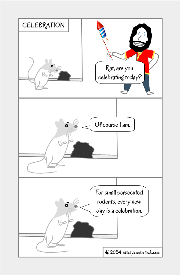 Celebration - Rat Says