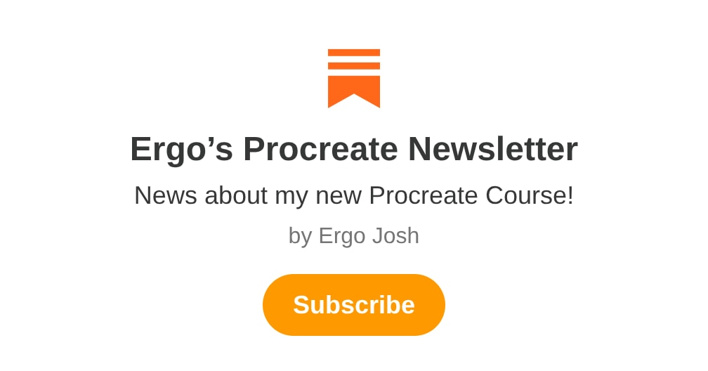 Ergo’s Procreate Newsletter Ergo Josh Substack