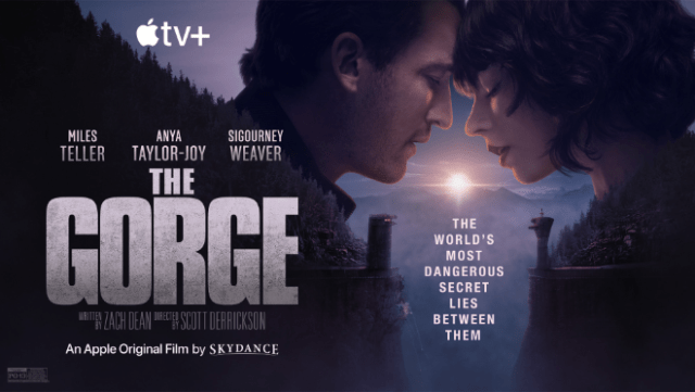 “The Gorge,” starring Miles Teller, Anya Taylor-Joy and Sigourney Weaver, will premiere on February 14, 2025 on Apple TV+.