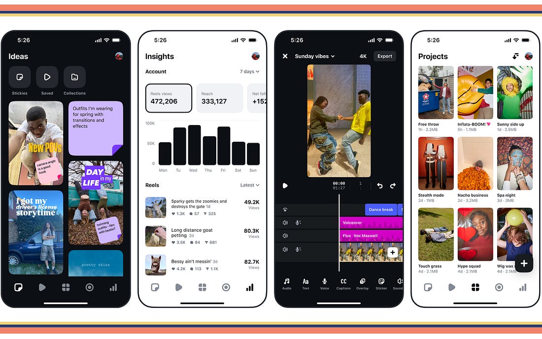 4 mobile screens from Instagram’s new video editing app, Edits. From left to right: Ideas screen, Insights screen, editing screen, projects screen 4 mobile screens from Instagram’s new video editing app, Edits. From left to right: Ideas screen, Insights screen, editing screen, projects screen